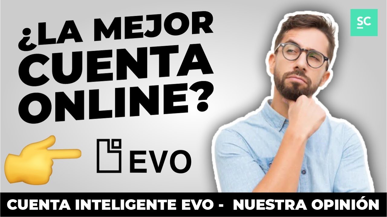 Descubre las ventajas de abrir una cuenta en Evo Banco en Albacete